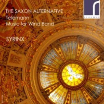 CD: The Saxon Alternative: Syrinx Winds